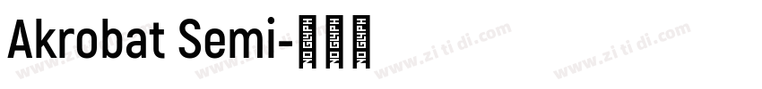 Akrobat Semi字体转换